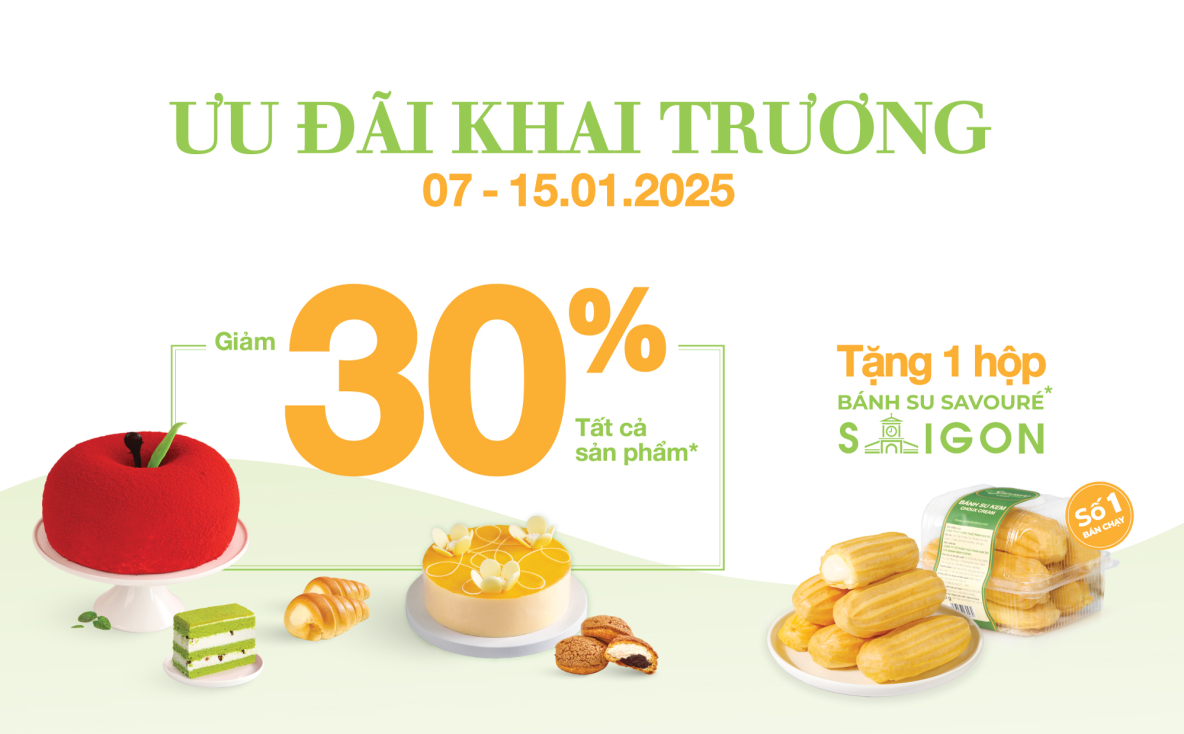 GIẢM 30% TẤT CẢ SẢN PHẨM* TẠI SAVOURÉ BAKERY TRẦN NÃO