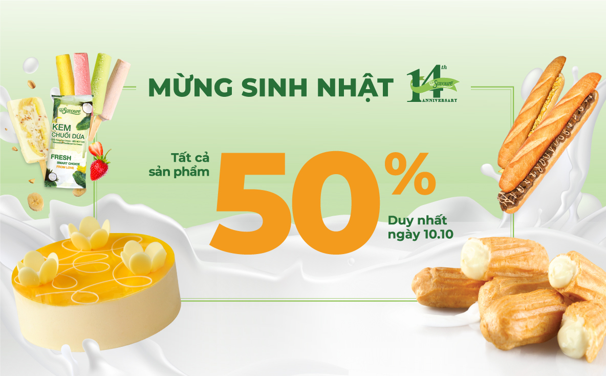 MỪNG SINH NHẬT SAVOURÉ BAKERY 14 TUỔI, TRỌN LÒNG TRI ÂN!